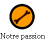 Notre passion