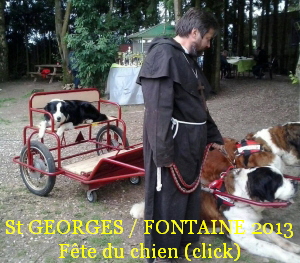 St GEORGES / FONTAINE 2013
Fte du chien (click)